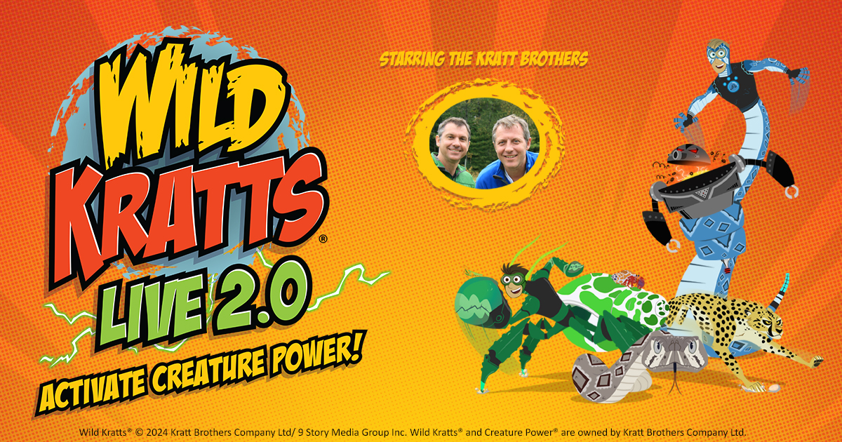 Wild Kratts Live Activate Creature Power | 103.1 Fresh Radio