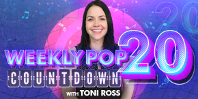 The Weekly Pop 20 w/ Toni Ross