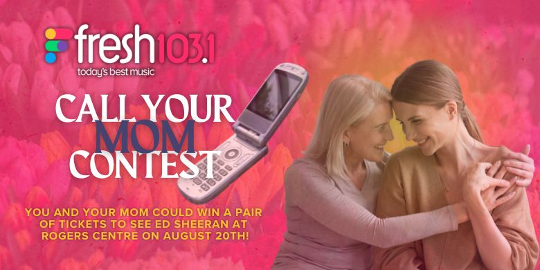 Call Your Mom Contest